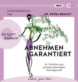 Abnehmen garantiert, 1 Audio-CD, 1 MP3