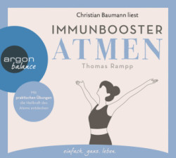 Immunbooster Atmen, 1 Audio-CD