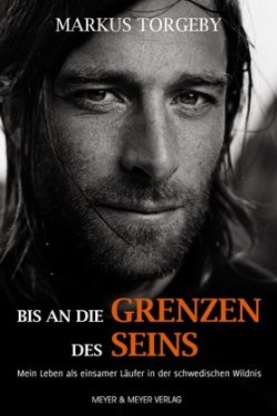 Bis an die Grenzen des Seins