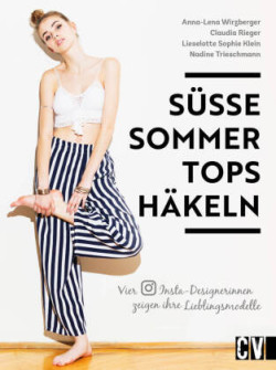 Süße Sommer-Tops häkeln