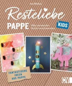 Resteliebe Kids Pappe - Alles verwenden, nichts verschwenden.