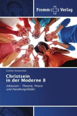 Christsein in der Moderne 8