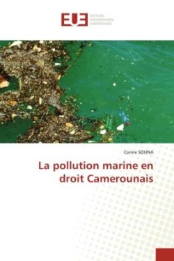 pollution marine en droit Camerounais