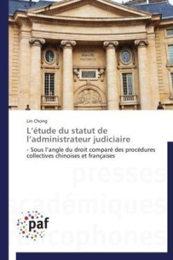 L Étude Du Statut de L Administrateur Judiciaire