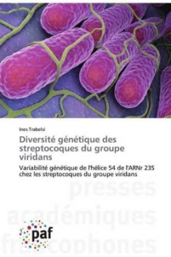 Diversité génétique des streptocoques du groupe viridans
