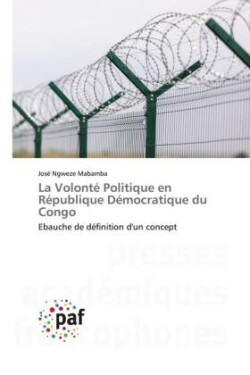Volonté Politique en République Démocratique du Congo