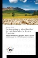 Performances Et Identification Du Lait Ovin Selon La Source Protéique