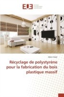 Récyclage de Polystyrène Pour La Fabrication Du Bois Plastique Massif