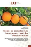 Résidus de Pesticides Dans Les Oranges Et Calcul Des Indices de Risque
