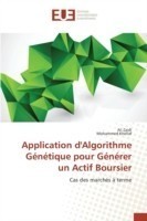 Application d'Algorithme Génétique pour Générer un Actif Boursier