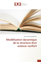Modélisation Dynamique de la Structure d'Un Autocar Confort
