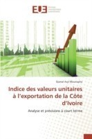 Indice Des Valeurs Unitaires À L Exportation de la Côte D Ivoire