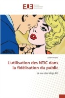 L'Utilisation Des Ntic Dans La Fidélisation Du Public