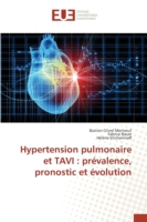 Hypertension pulmonaire et TAVI : prévalence, pronostic et évolution