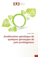 Amélioration génétique de quelques génotypes de pois protéagineux