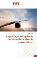 La Politique Européenne Des Aides d'État Dans Le Secteur Aérien