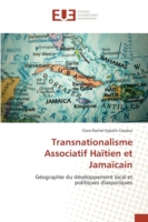 Transnationalisme Associatif Haïtien et Jamaïcain