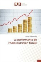 La Performance de l'Administration Fiscale
