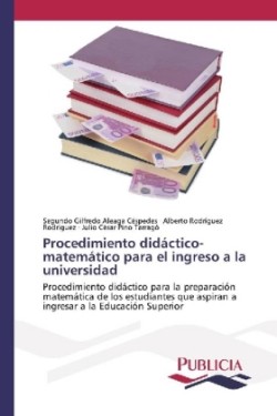 Procedimiento didáctico-matemático para el ingreso a la universidad