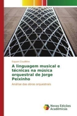 linguagem musical e técnicas na música orquestral de Jorge Peixinho