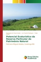 Potencial Ecoturístico da Reserva Particular do Patrimônio Natural