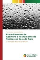 Procedimentos de Abertura e Fechamento de Tópicos na Sala de Aula