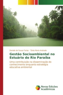 Gestão Socioambiental no Estuário do Rio Paraíba