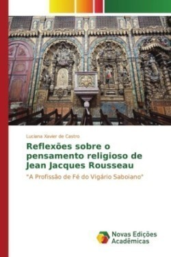 Reflexões sobre o pensamento religioso de Jean Jacques Rousseau