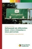 Hollywood em diferentes tons