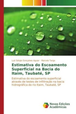 Estimativa do Escoamento Superficial na Bacia do Itaim, Taubaté, SP