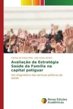 Avaliação da Estratégia Saúde da Família na capital potiguar