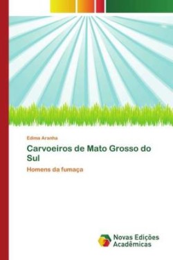 Carvoeiros de Mato Grosso do Sul