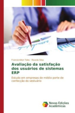 Avaliação da satisfação dos usuários de sistemas ERP