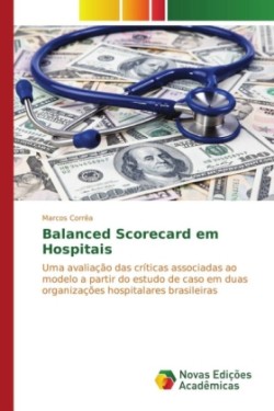 Balanced Scorecard em Hospitais