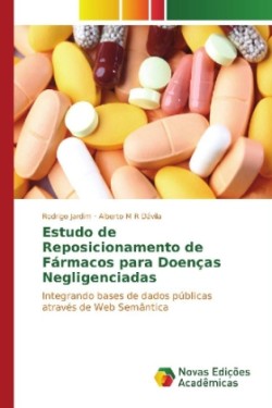 Estudo de Reposicionamento de Fármacos para Doenças Negligenciadas