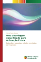 Uma abordagem simplificada para Animação Física