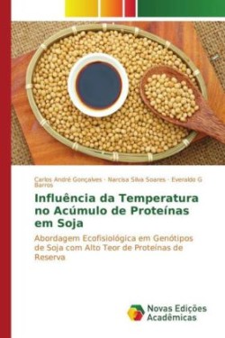 Influência da Temperatura no Acúmulo de Proteínas em Soja