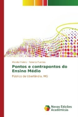 Pontos e contrapontos do Ensino Médio