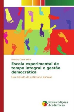 Escola experimental de tempo integral e gestão democrática