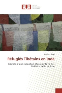 Réfugiés Tibétains en Inde