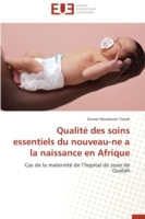 Qualité des soins essentiels du nouveau-ne a la naissance en Afrique
