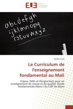 Le Curriculum de l'Enseignement Fondamental Au Mali