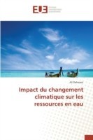 Impact Du Changement Climatique Sur Les Ressources En Eau