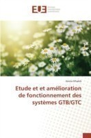 Etude Et Et Amélioration de Fonctionnement Des Systèmes Gtb/Gtc