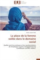 Place de la Femme Voil�e Dans Le Domaine Social