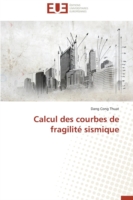 Calcul Des Courbes de Fragilité Sismique