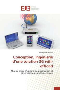 Conception, Ing�nierie D Une Solution 3g Wifi-Offload
