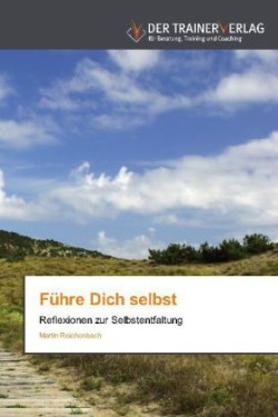 Führe Dich selbst