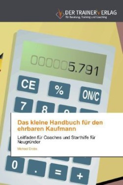 kleine Handbuch für den ehrbaren Kaufmann