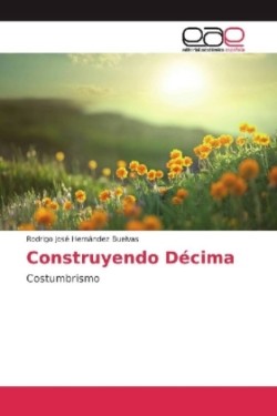 Construyendo Décima